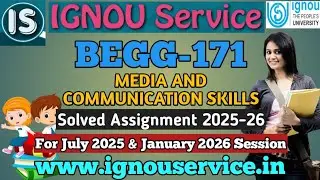 IGNOU BEGG-171 Solved Assignment 2025-26 For July 2025 and January 2026 Session