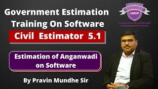Government Estimation |  Anganwadi Estimate on Civil Estimator 5.1 Software |