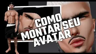 Como montar  do in&iacute;cio  avatar no IMVU