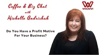 Do You Have a Profit Motive For Your Business?