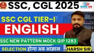 SSC TEST SERIES 2025 I QIP 1283 I ENGLISH BY HARSH ANAND SIR