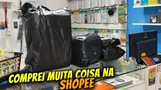 COMPREI MUITA COISA NA SHOPEE PRA REVENDER 