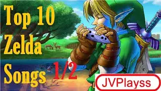 Top 10 Zelda Songs part 1/2