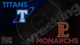 Papillion La Vista South Titans vs. Papillion La Vista Monarchs Varsity Wrestling