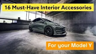 16 MUST-HAVE Interior Accessories for your Model Y!