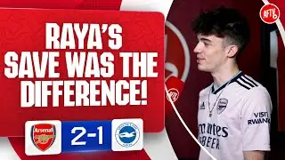 Raya's Save Was The Difference! (Ben) | Arsenal 2-1 Brighton