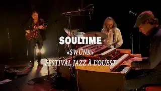SOULTIME /// Swunk (Live)