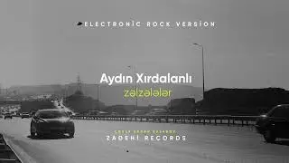 Aydın Xırdalanlı /Zəlzələlər -Zadehi records