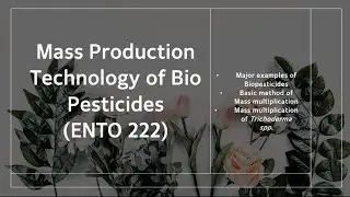 Mass Production Technology of Biopesticides | ENTO |Hindi Explanation|Biopesticides & Biofertilizers