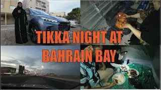 TIKKA NIGHT AT BAHRAIN BAY