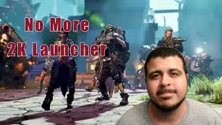2K Removes Launcher from PC Games!