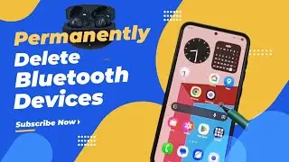 Телефон Samsung навсегда удаляет устройства Bluetooth для решения ошибок сопряжения и проблем с п...