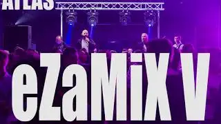ATLAS - eZaMiX V (L.B.V. Remix)