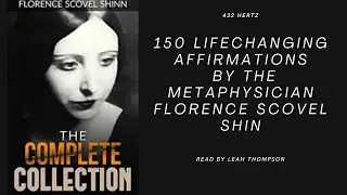 Florence The Power Of the Spoken Word Affirmations- 432hz