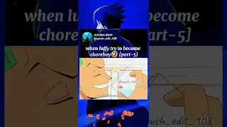 luffy try to become chore boy part-5 // one piece chapter 1119 spoiler|| #luffy #nami #zoro #shorts