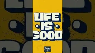 Life is good 😊 #sayingit #quotes #daily #youtubeshorts #shortsfeed #love #newmusic #taylorswift