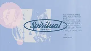 Spiritual Practices: Surrender