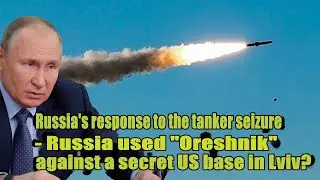 Russia&rsquo;s retaliation for the tanker seizure&mdash;Did Russia use the 