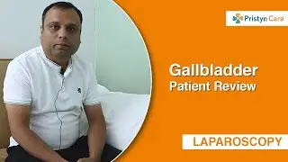 Patient Review After Gallstone Removal Surgery in Gurgaon | Call Now - 08065105263
