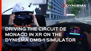 Driving the Circuit de Monaco in mixed reality on the Dynisma DMG-1 simulator