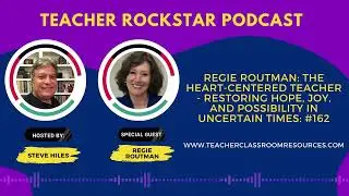 Teacher Rockstar Podcast with Steve Hiles