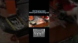 Motorcycle connecting rod preform made by Roll Forging Machine #forging #rollforging #forgingpress