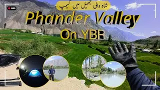Solo Camping in Phander Valley | Ybr performance on off road