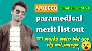 Paramedical merit list out 2021 kaam marks m bhi gov &ccedil;lg mil jayega