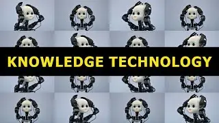 Knowledge Technology Trailer