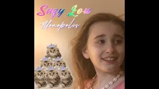 SUZY LOU - Monopolis