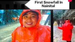 First Snowfall In Nainital Live &hearts;️