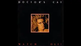 Doctor's Cat - Watch out! (1983 italian single) [HQ]