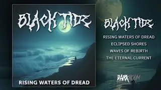 Black Tide - Rising Waters of Dread