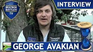George Avakian from South Africa - Interview - Beatbox Battle TV