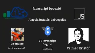 S02e09 - Javascript Futtatás, Debuggolás