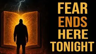 Fear Ends Here Tonight | Powerful Night Prayer for Anxiety, Peace & Deep Rest