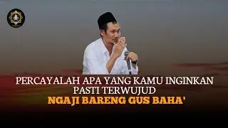 Ketika kita merasa lelah dengan hidup,sujudmu yang akan merubah segalanya||penjelasan Gus Baha' 