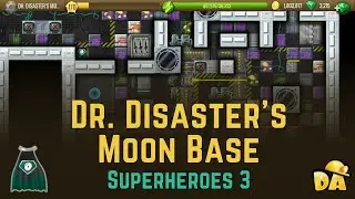 Dr. Disaster's Moon Base - #6 Superheroes 3 (2021) - Diggy's Adventure