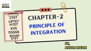 Understanding the Principle of Integration in 2 Minutes | Cracking CTET & Teaching Exams #ctet