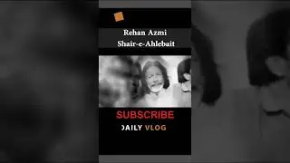 Rehan Azmi Shair-e-Ahlebait #shorts #viral #dailyvlog