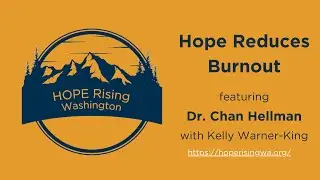 Hope Reduces Burnout (Short Video)