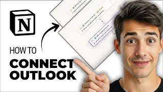 Как интегрировать Notion с Microsoft Outlook (самый простой способ) (руководство 2026 года)