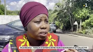 Wuambushu : terrain d'entente entre Mairie de Bandraboua et Collectifs