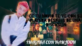 Cc tu novio te ve con  sus playera después de una discusión | 🌺 Imagina con namjoon 🌺