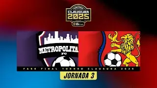 Metropolitanos vs. Caracas - Torneo Clausura 2025 - Fase Final - Jornada 3