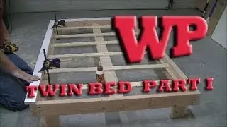 How to Make a Twin Bed - Part I The Frame