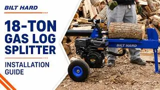 BILT HARD 18TONS Gas Log Splitter Installation Guide Video