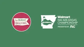 The Birdie Brief: Walmart NW Arkansas Championship Preview #lpga #golf #womensgolf #jlpga #klpga