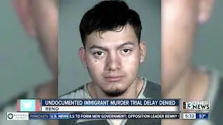 Undocumented immigrant murder trial delayed