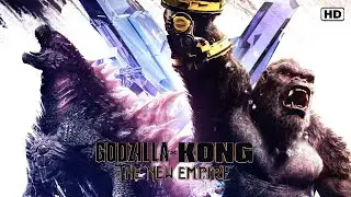 Godzilla x Kong : The New Empire (2024) New Teaser